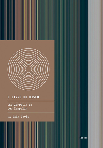 Led Zeppelin IV - Led Zeppelin, de (Seleccionado(es) por) Azuma, Alyne. Editorial Editora de livros Cobogó LTDA, capa mole em português, 2015