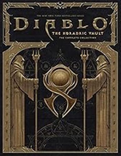 Diablo: Horadric Vault - The Complete Collection / Matt Burn