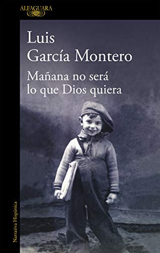 Libro Mañana No Será Lo Que Dios Quiera De García Montero Lu