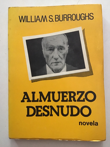 El Almuerzo Desnudo William Burroughs