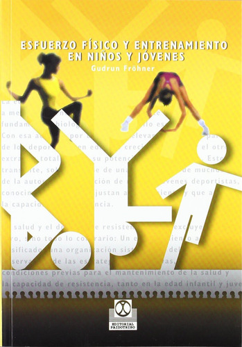 Libro: Esfuerzo Físico Y Entrenamiento Niños Y Jóvenes (s