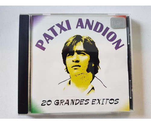 Patxi Andion - 20 Grandes Exitos