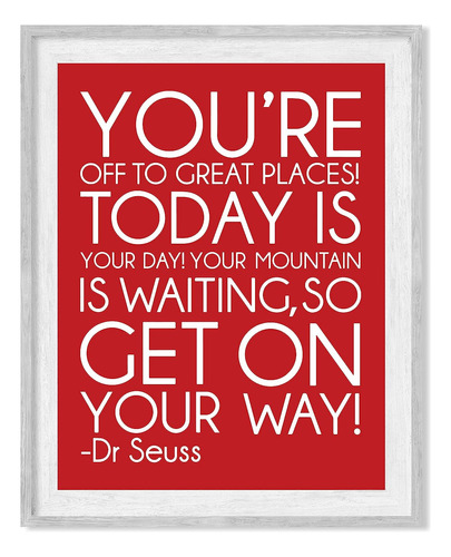 Dr. Seuss Quotes Wall Art-youre Off To Great Places-today Is