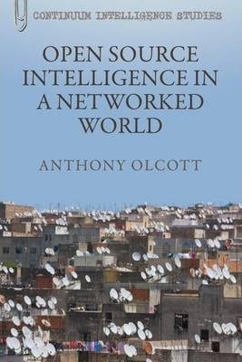 Libro Open Source Intelligence In A Networked World - Ant...