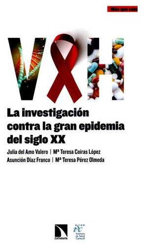 Libro Vih La Investigación Contra La Gran Epidemia Del Sigl