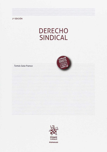 Libro Derecho Sindical 2âª Ediciã³n 2017 - Sala Franco, T...