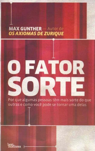 O Fator Sorte