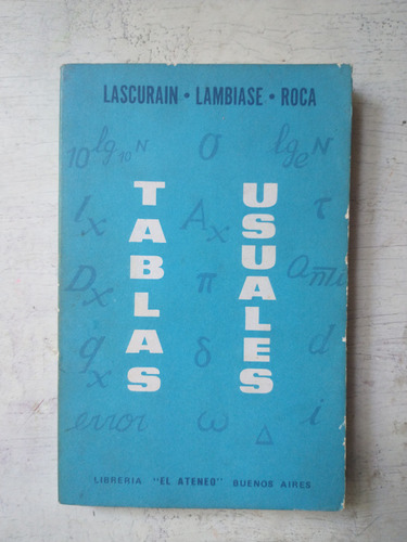 Tablas Usuales Lascurain - Lambiase - Roca