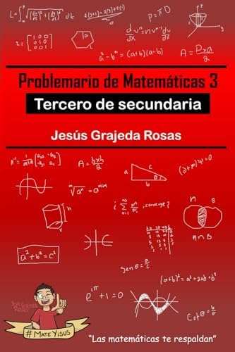 Libro: Problemario De Matemáticas 3: Tercero De Secundaria