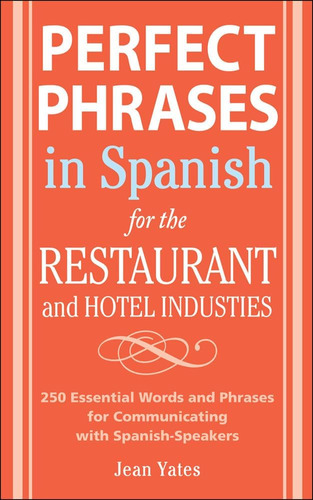 Libro: Frases Perfectas En Español Para El Hotel Y La Restau