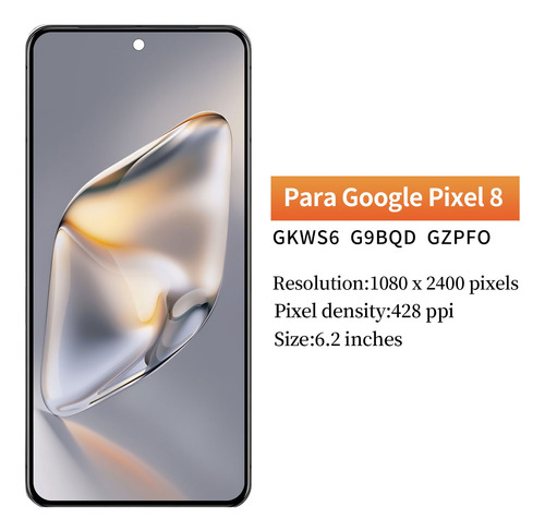 Oled Pantalla Táctil Display Para Google Pixel 8