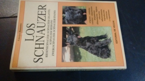  Los Schnauzer . Fabrizio Bonanno. Ed. De Vecchi