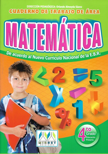 Mirbet: Cuadernillo De Área Matemáticas, 4° Básico