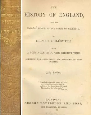 Oliver Goldsmith: The History Of England
