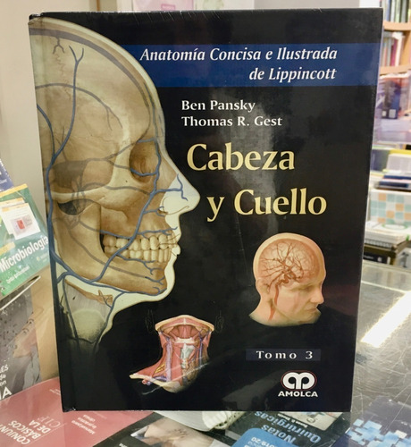 Anatomía Concisa E Ilustrada De Lippincott T3 Cabeza Cuello