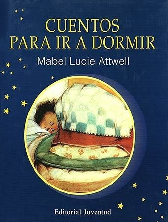 Cuentos Para Ir A Dormir, Mabel Lucie Attwell, Juven