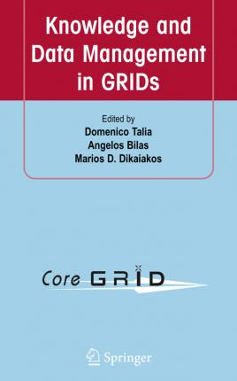 Libro Knowledge And Data Management In Grids - Domenico T...