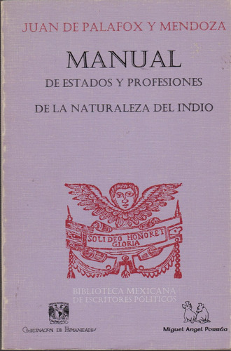 Manual De Estados Y Profesiones De La Naturaleza Del Indio