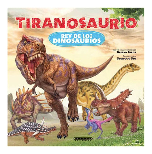 Libro Tiranosaurio. Rey De Los Dinosaurios