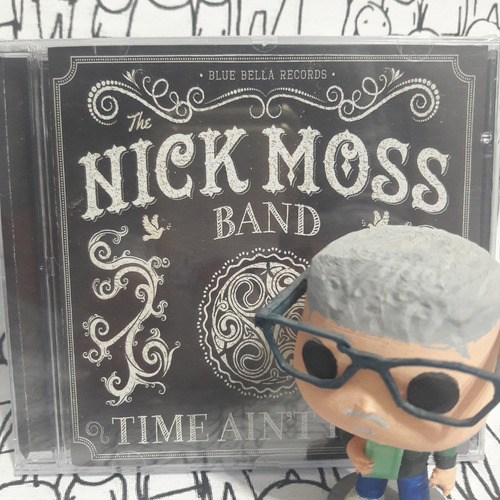 Nick Moss Band - Time Ain't Free - Cd Igual Nuevo 