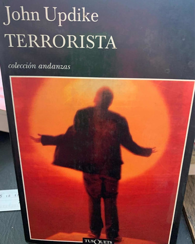 Terrorista. John Updike · Tusquets