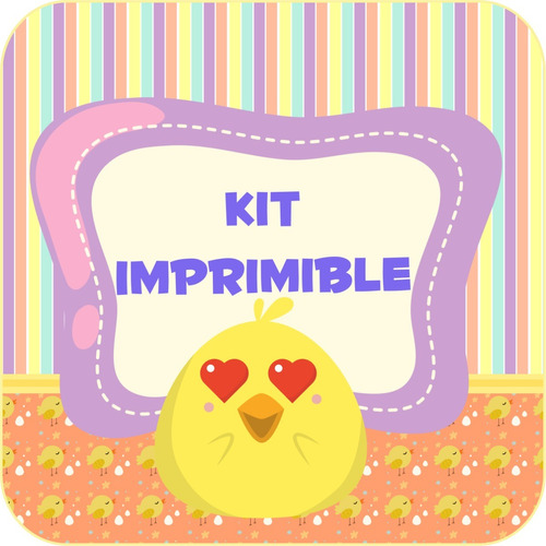 Kit Imprimible Pollito Personalizado 