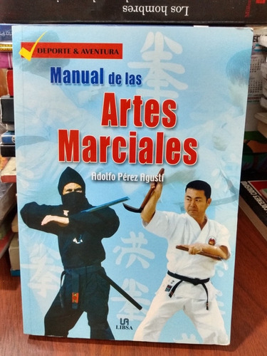 Manual De Las Artes Marciales Pérez Libsa Nuevo * 