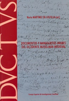 Documentos Y Manuscritos Arabes Del Occidente Musulman Me...