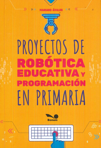 Proyectos De Robótica Educativa Y Programación En Primaria -