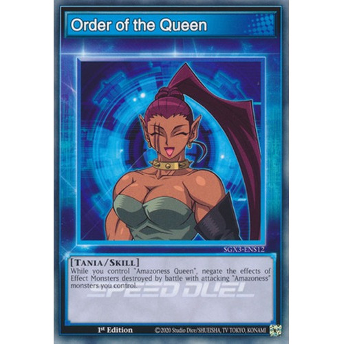 Order Of The Queen (sgx3-ens12) Yu-gi-oh!