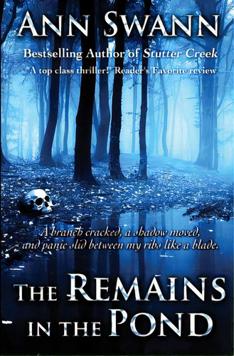 The Remains In The Pond, De Swann, Ann. Editorial 5 Prince Pub & Books Llc, Tapa Blanda En Inglés