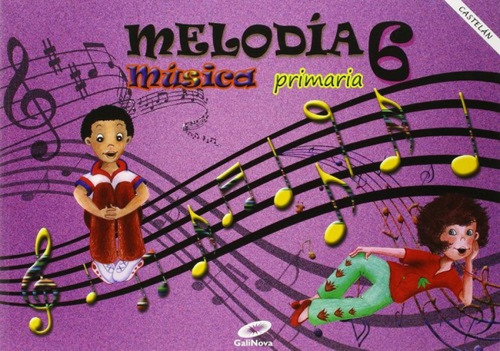 Libro Música 6ºprimaria. Melodía. Para Galicia