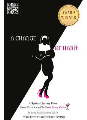 Libro A Change Of Habit : A Spiritual Journey From Sister...