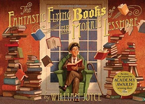 The Fantastic Flying Books Of Mr. Morris Lessmore - Willi...