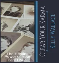 Comprar Libro Clear Your Karma - The Healing Power Of Your Past L...