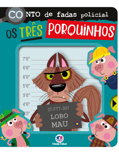 Conto De Fadas Policial, De Make Believe Ideas. Conto De Fadas Policial Editorial Ciranda Cultural, Edição 1 Em Português, 2024