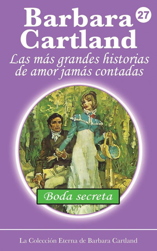 Libro Boda Secreta - Barbara Cartland