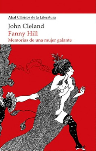 Fanny Hill. Memorias De Una Mujer Galante