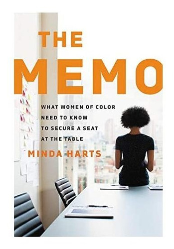 El Memo: Lo Que Las Mujeres De Color Necesita Saber Para Ase