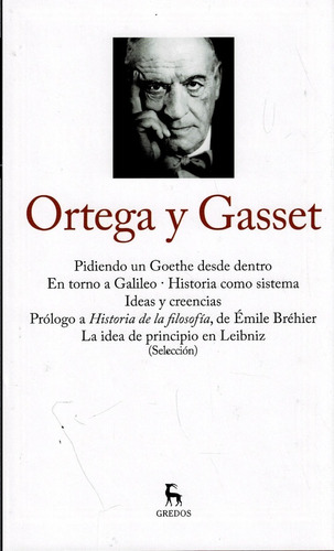 Historia Como Sistema  - Ortega Y Gasset - Tomo Ii  - Gredos