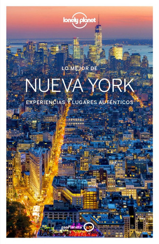 Guia Lo Mejor De Nueva York 4 Edicion. Lonely Planet