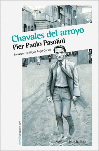 Libro- Chavales Del Arroyo -original