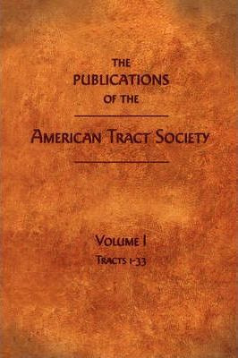 Libro The Publications Of The American Tract Society - Am...