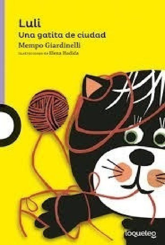 Libro - Luli Una Gatita De Ciudad (serie Violeta) - Giardin