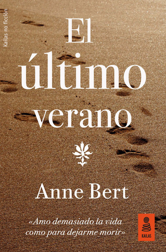 El Último Verano  -  Bert, Anne