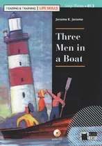 Comprar Three Men In A Boat + Audio Cd - Reading & Training Life Skills 3, De Jerome, Jerome K.. Editorial Vicens Vives, Tapa Blanda En Inglés Internacional