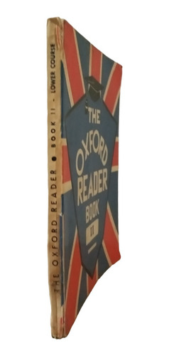 The Oxford Reader Book Ii . (Usado)