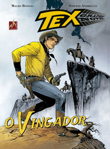 Tex graphic novel Nº 05: O vingador, de Boselli, Mauro. Editora Edições Mythos Eireli,Sergio Bonelli Editore, capa mole em português, 2020