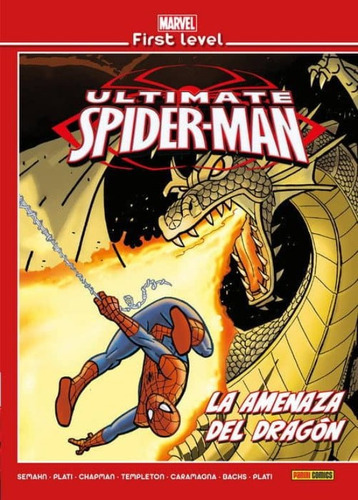 Ultimate Spiderman - La Amenaza Del Dragon, De Semahn Plati Chapman Templeton. Editorial Panini, Tapa Blanda, Edición 1 En Español