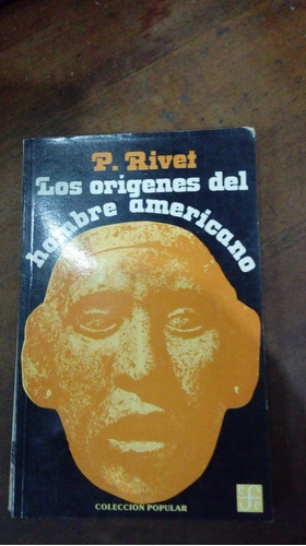 Libro Los Origenes Del Hombre Americano      P.rivet